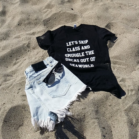 Let's Skip Class and get the orcas out of SeaWorld Women's Tee - Wilddtail