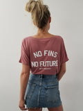 **FAV** Shark Fin - No Fins No Future Save Shark T-shirt Women's - Wilddtail